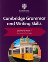 Cambridge Grammar and Writing Skills Learner's Book 7 - Mike Gould, Eoin Higgins