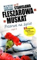 Mistrzyni Powieści 12 Obyczajowej Przerwa na życie część 2 - Stanisława Fleszarowa-Muskat