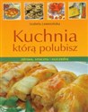 Kuchnia którą polubisz zdrowa, smaczna i oszczędna - Izabela Lewosińska