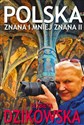 Polska znana i mniej znana II - Elżbieta Dzikowska