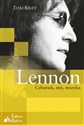 Lennon Człowiek mit muzyka - Tom Riley