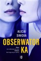 Obserwatorka - Alicja Sinicka