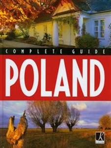 Polska Wielki Przewodnik wersja angielska Poland Complete Guide