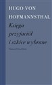 Księga przyjaciół i szkice wybrane - Hugo von Hofmannsthal