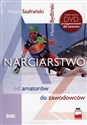 Narciarstwo od amatorów do zawodowców + DVD