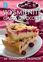 Wyśmienite ciasta owocowe