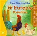 W Europie Podwórko część 2 - Ewa Stadtmuller