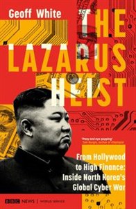 The Lazarus Heist