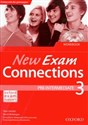 New Exam Connections 3 ćwiczenia Pre intermediate Gimnazjum - Tony Garside, Tony McKeegan