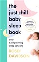 The Just Chill Baby Sleep Book