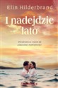 I nadejdzie lato - Elin Hilderband