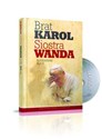 Brat Karol. Siostra Wanda