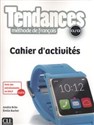 Tendances Niveau C1/C2 Cahier d'activités