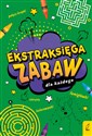 Ekstraksięga zabaw dla każdego - Opracowanie Zbiorowe