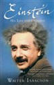 Einstein His Life and Universe - Walter Isaacson