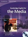 Cambridge English for the Media + CD - Nick Ceramella, Elizabeth Lee