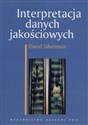 Interpretacja danych jakościowych - David Silverman