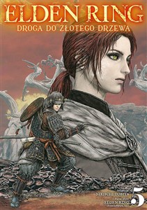 Elden Ring: Droga do Złotego Drzewa. Tom 5