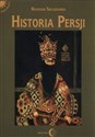Historia Persji Tom 3 Od Safawidów do II wojny światowej (XVI-poł. XX w.)