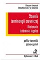 Słownik terminologii prawniczej Diccionario de terminos legales Polsko-hiszpański