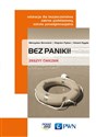 Bez paniki! Edukacja dla bezpieczeństwa Ćwiczenia Zakres podstawowy Szkoła ponadgimnazjalna