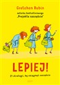 Lepiej 21 strategii, by osiągnąć szczęście