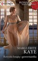 Rosyjski książę i guwernantka / Romans Historyczny - Marguerite Kaye