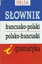 Słownik francusko-polski  polsko-francuski i gramatyka