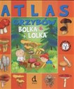 Atlas grzybów Bolka i Lolka 