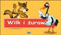 Bajki Ezopa Wilk i żuraw