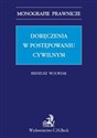 Doręczenia w postępowaniu cywilnym - Ireneusz Wolwiak