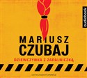 [Audiobook] Dziewczynka z zapalniczką - Mariusz Czubaj