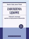 Zaburzenia lękowe Podręcznik z ćwiczeniami opartymi na terapii poznawczo-behawioralnej