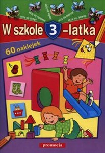 W szkole 3-latka 60 naklejek