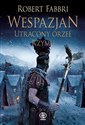 Wespazjan Utracony orzeł Rzymu