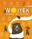 Wojtek Żołnierz bez munduru