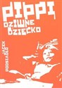 Pippi dziwne dziecko - Jacek Podsiadło