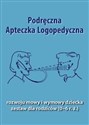 Podręczna Apteczka Logopedyczna - dr Antoni Balejko