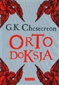 Ortodoksja - Gilbert Keith Chesterton