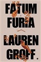 Fatum i furia - Lauren Groff