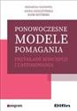 Ponowoczesne modele pomagania Przykłady koncepcji i zastosowania