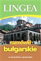 Rozmówki bułgarskie ze słownikiem i gramatyką - Opracowanie Zbiorowe