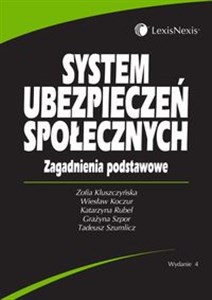 System ubezpieczeń społecznych Zagadnienia podstawowe