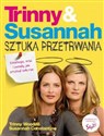 Trinny & Susannah Sztuka przetrwania - Trinny Woodall, Susannah Constantine