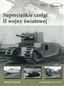 Superciężkie czołgi II wojny światowej