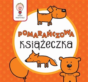 Wiem wszystko Pomarańczowa książeczka - Księgarnia Niemcy (DE)