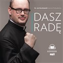 [Audiobook] Dasz radę Ostatnia rozmowa - Jan Kaczkowski, Joanna Podsadecka