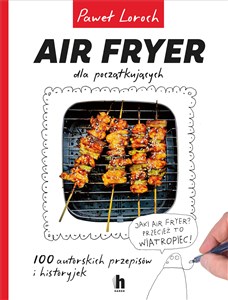 Air Fryer dla początkujących