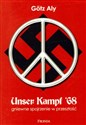 Unser Kampf 68 Gniewne spojrzenie w przeszłość