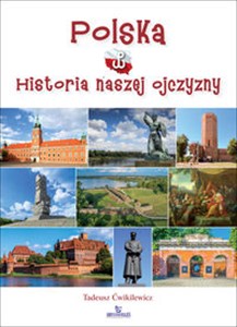 Polska Historia naszej Ojczyzny - Księgarnia UK
